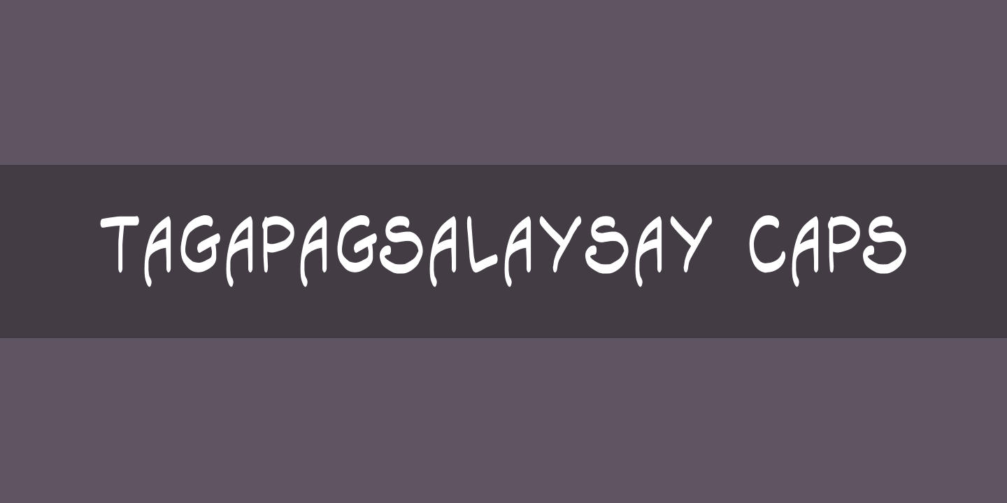 Przykład czcionki Tagapagsalaysay Caps
